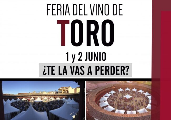 Feria del Vino de Toro 2019 - 1 y 2 de junio.